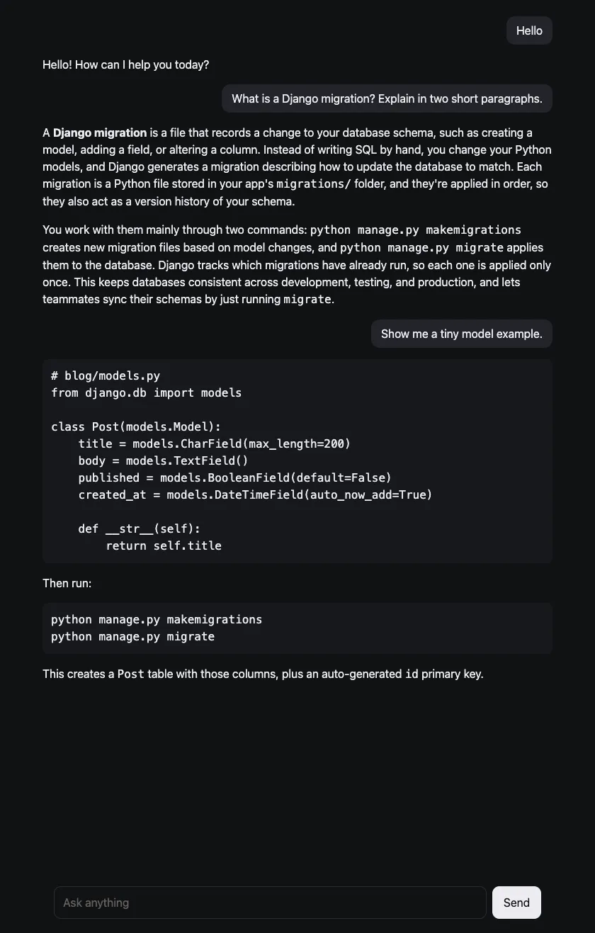 The finished chat page. A short greeting, then the question “What is a Django migration?” answered in two paragraphs, then a follow-up asking for a model example, answered with Python and shell code blocks.