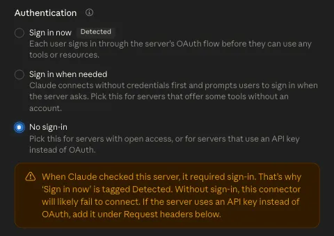 claude.ai’s Authentication options with No sign-in selected and a warning that the connector will likely fail to connect without sign-in